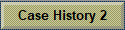 Case History 2