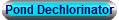 Pond Dechlorinator