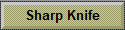 Sharp Knife