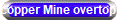 copper Mine overtop 2015